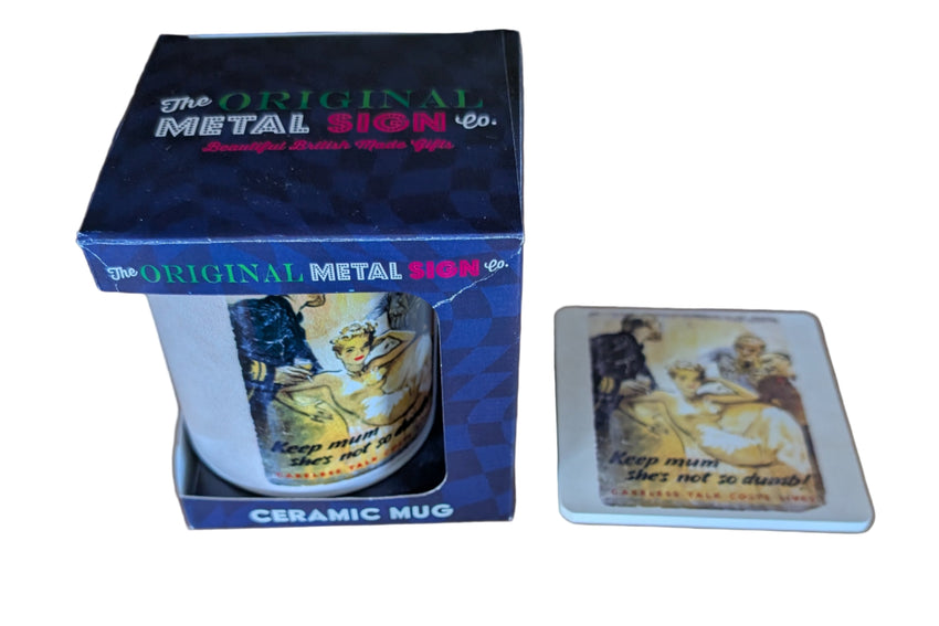 "Keep Mum, she's not so dumb" Mug and Coaster Set